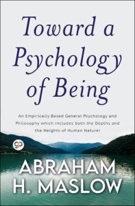 Toward a Psychology of Being