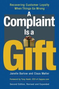 A Complaint is a Gift