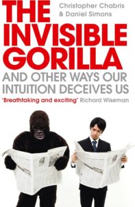 The Invisible Gorilla