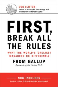 First, Break All the Rules